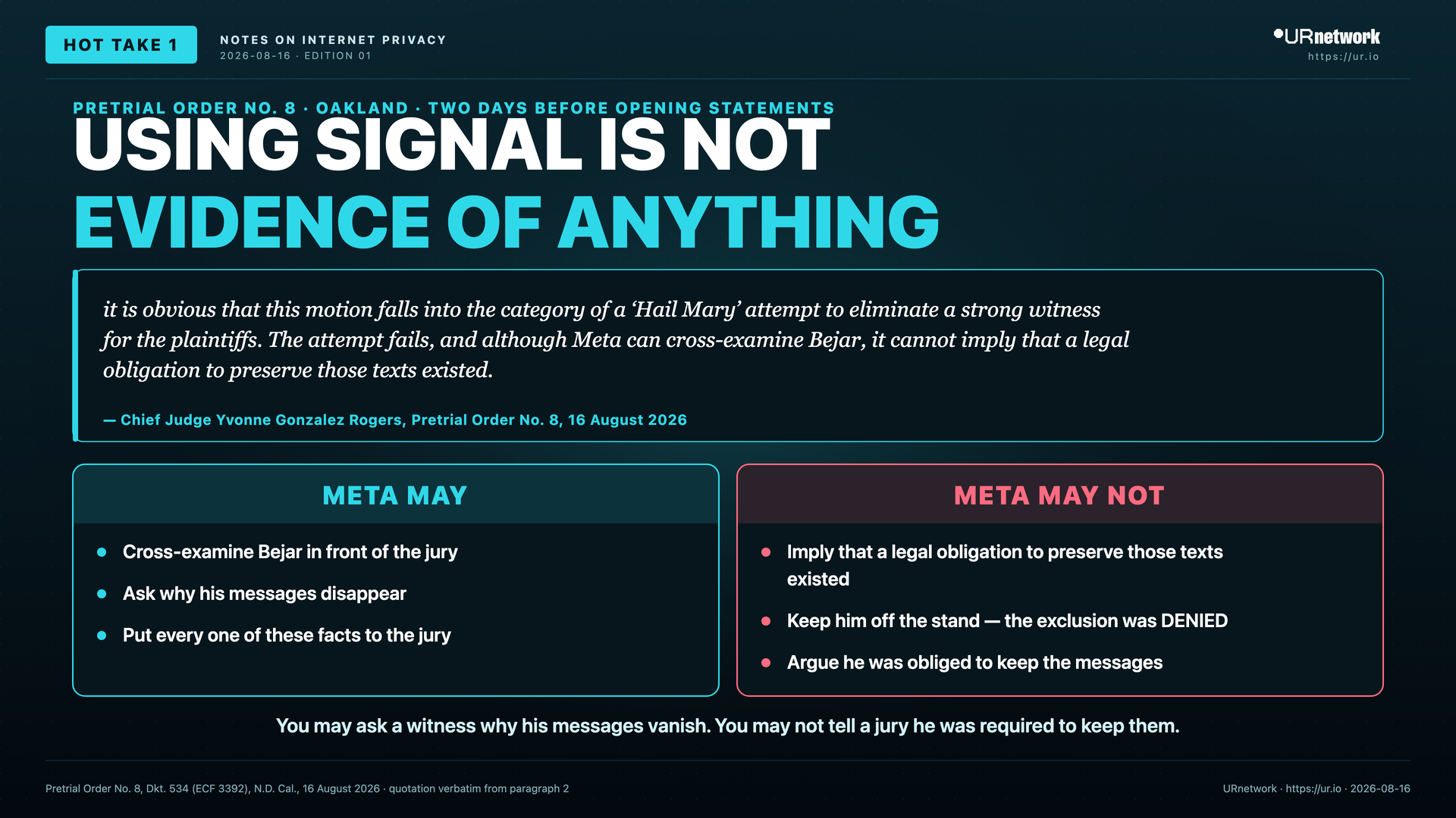 Infographic: Using Signal Is Not Evidence Of Anything. PRETRIAL ORDER NO. 8 · OAKLAND · TWO DAYS BEFORE OPENING STATEMENTS — USING SIGNAL IS NOT — EVIDENCE OF ANYTHING